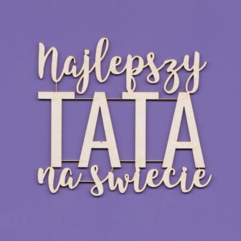 Tekturka Crafty Moly Napis G8 - Najlepszy Tata na świecie